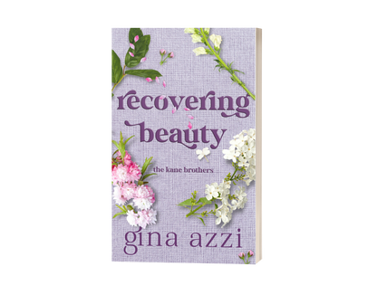 Recovering Beauty (The Kane Brothers Book 2) PAPERBACK