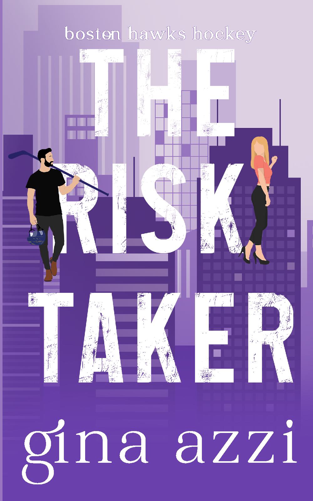 The Risk Taker (PAPERBACK