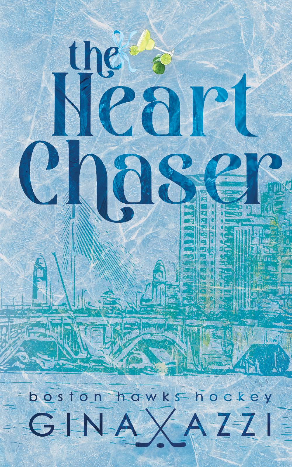 The Heart Chaser (Alternate Cover PAPERBACK)