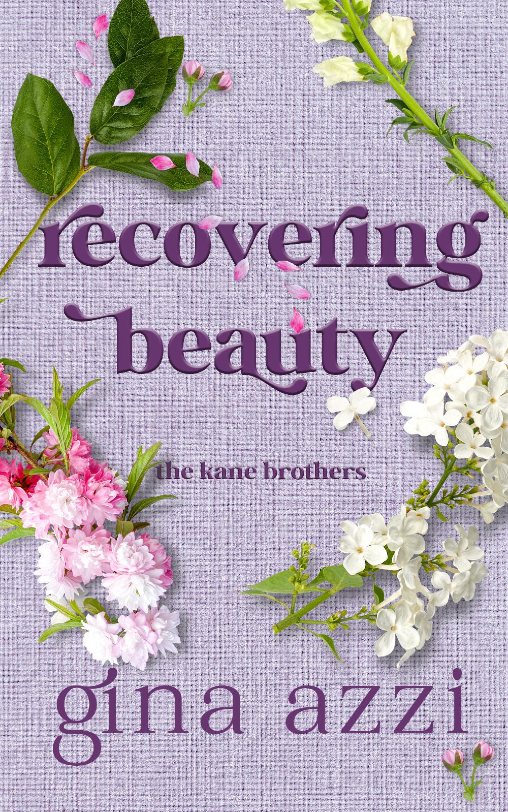 Recovering Beauty (The Kane Brothers