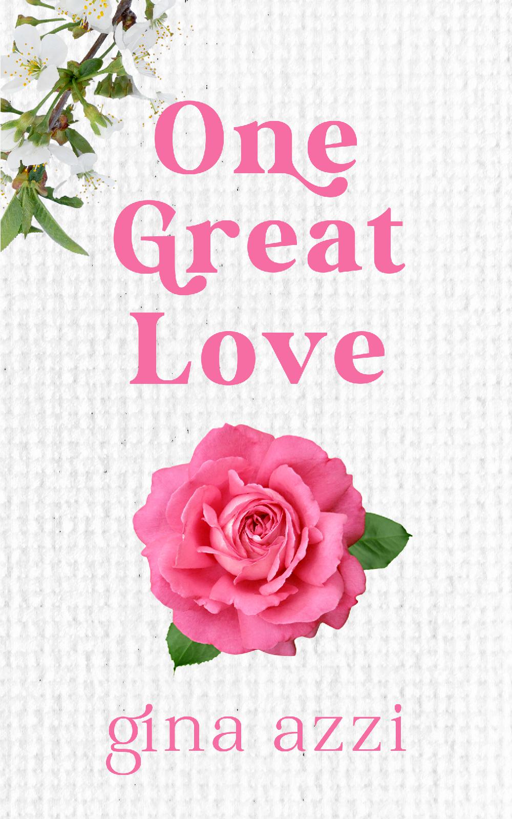 One Great Love