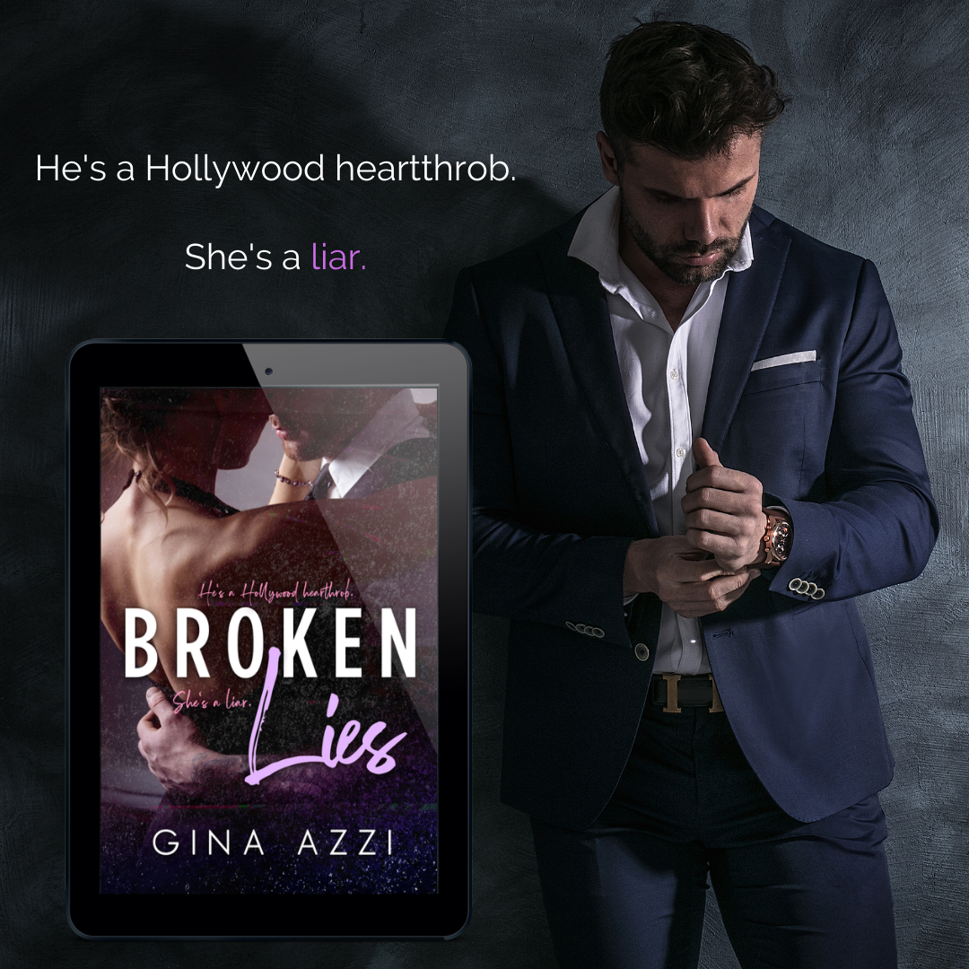 Broken Lies: An Angsty Hollywood Romance (Second Chance Chicago Series Book 1) eBOOK