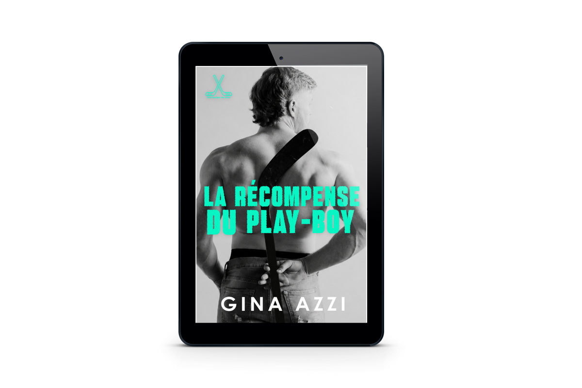 La Récompense du play-boy (Une équipe de choc t. 4) EBOOK