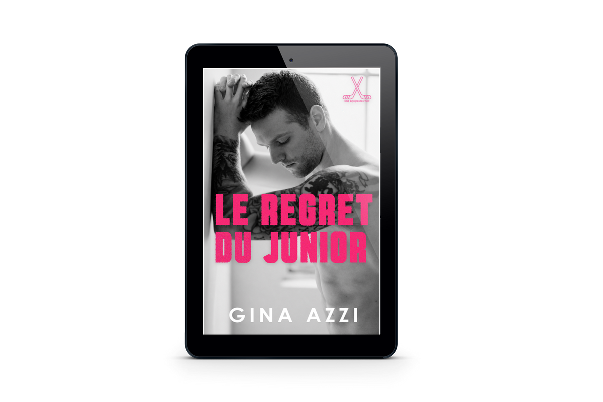 Le regret du junior (Une équipe de choc t. 3) EBOOK