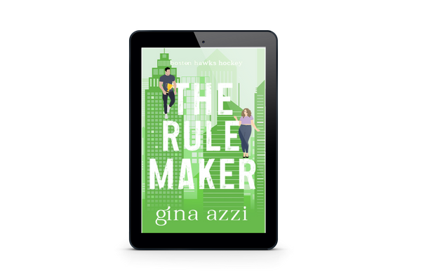 The Rule Maker Ebook | Gina Azzi Hockey Romance