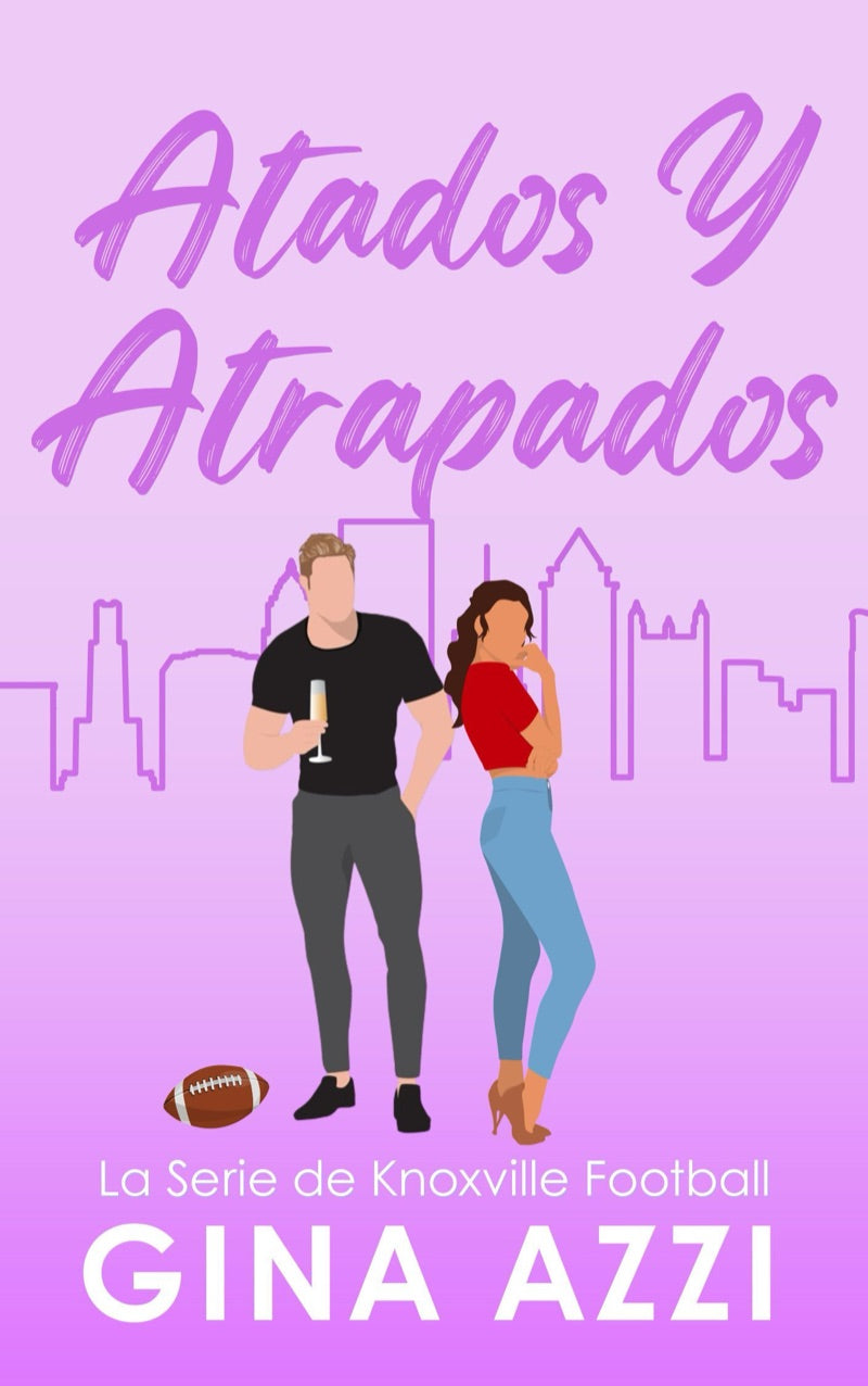 Atados y Atrapados, ebook de Gina Azzi
