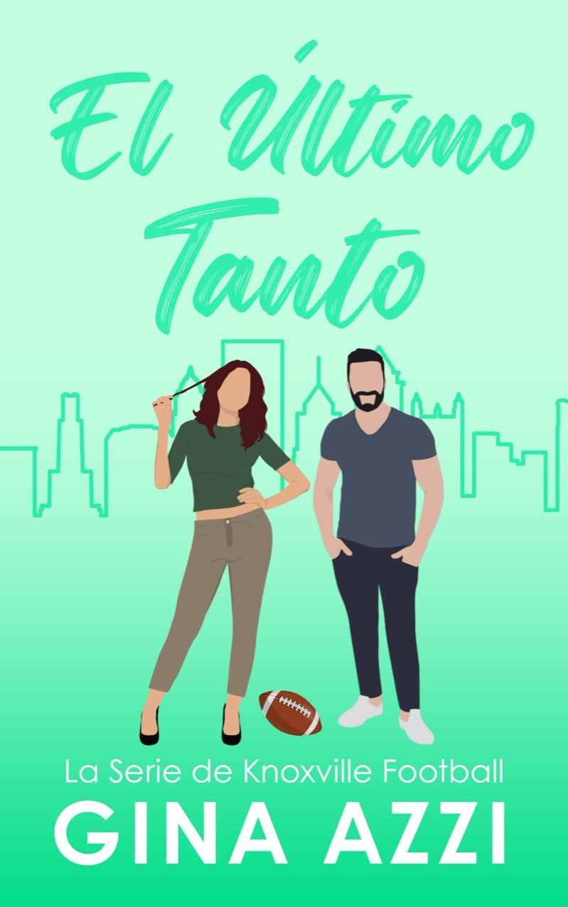 El Último Tanto, ebook de Gina Azzi