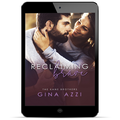 Reclaiming Brave (The Kane Brothers Book 3) eBOOK